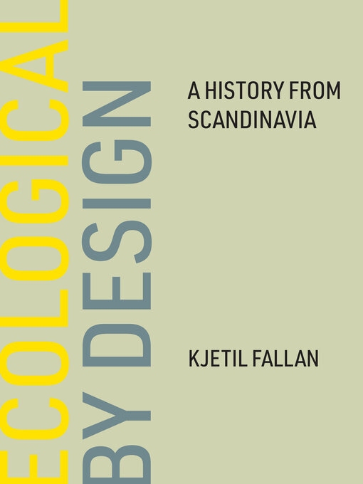 Title details for Ecological by Design by Kjetil Fallan - Available